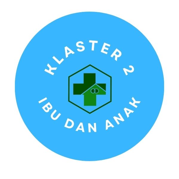 Klaster 2, Ibu dan Anak